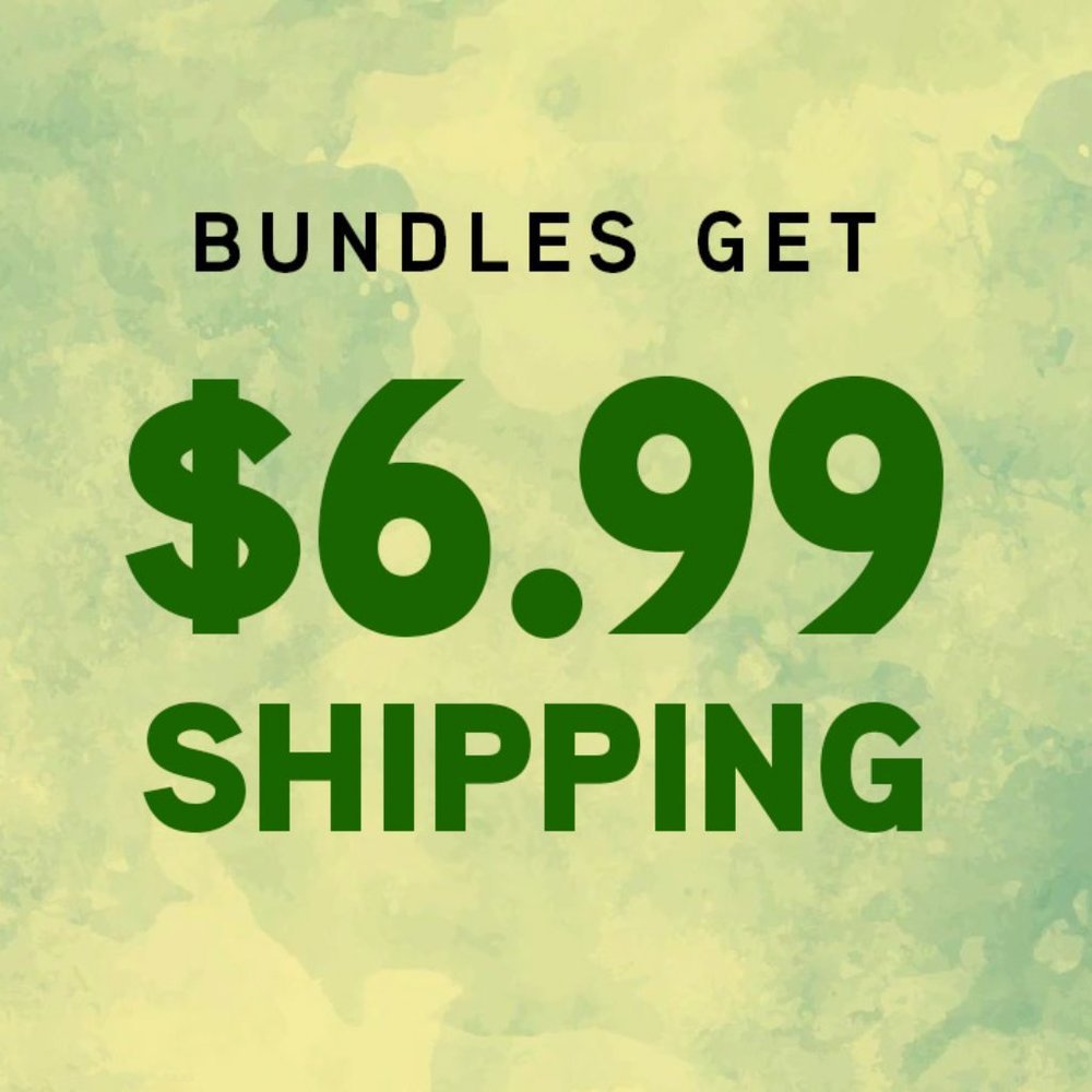 Bundles Get $6.99 Shipping